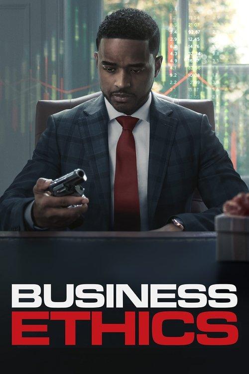 Business Ethics 2020 official movie poster