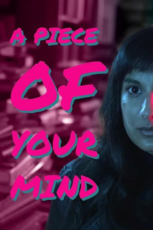 A Piece of your Mind 2022 official movie poster