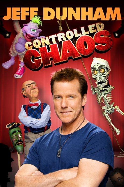 Jeff Dunham: Controlled Chaos 2011 official movie poster