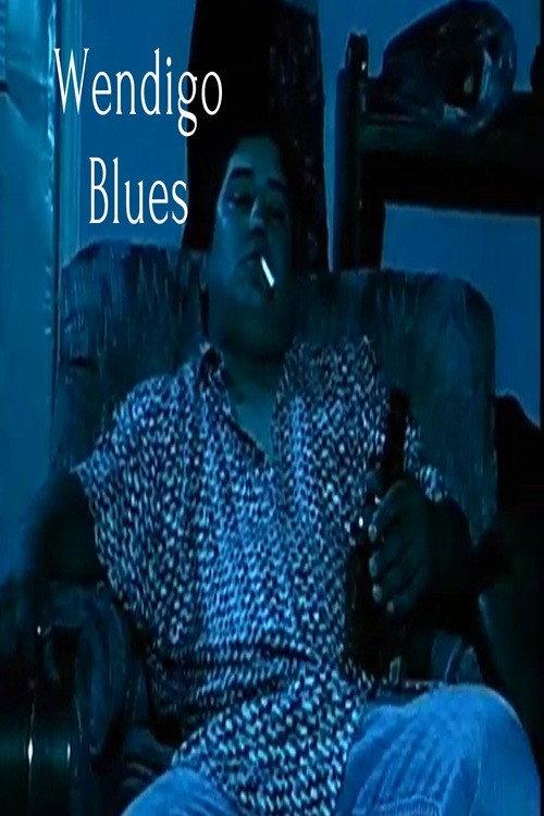 Wendigo Blues 2001 official movie poster
