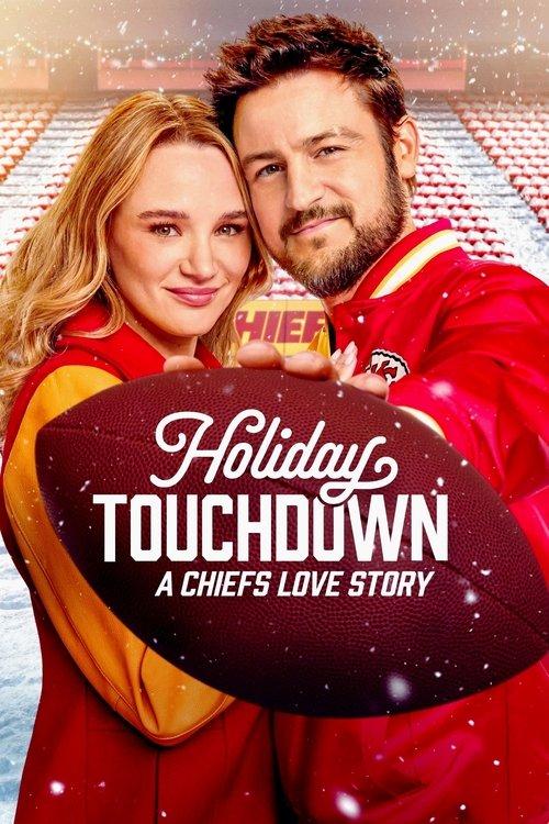 Holiday Touchdown: A Chiefs Love Story 2024 official movie poster