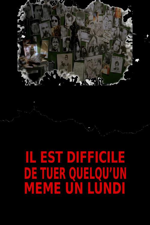 It's Hard Killing Someone Even on a Monday 2001 official movie poster