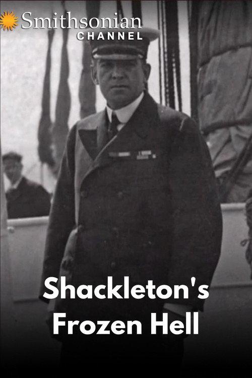 Shackleton's Frozen Hell 2013 official movie poster