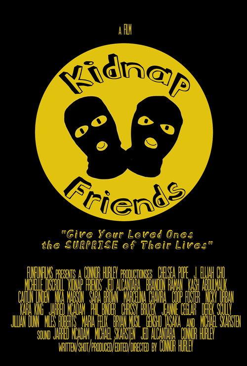 Kidnap Friends official movie poster