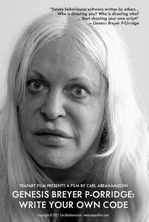 Genesis Breyer P-Orridge: Write Your Own Code 2020 official movie poster