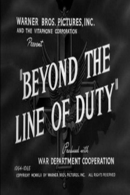 Beyond the Line of Duty 1942 official movie poster