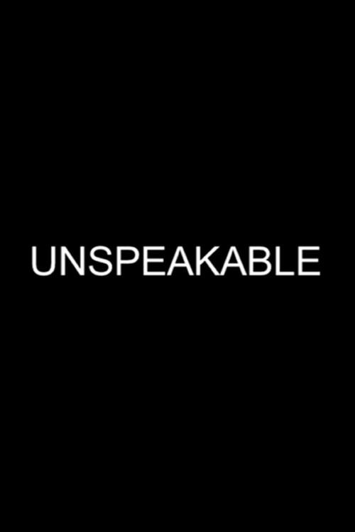 Unspeakable 2006 official movie poster