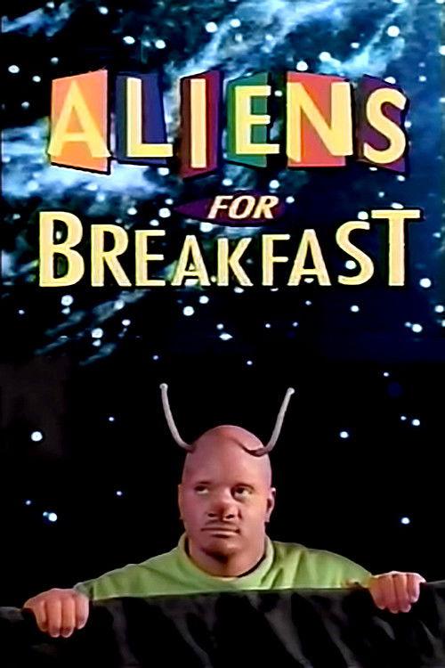 Aliens for Breakfast 1994 official movie poster