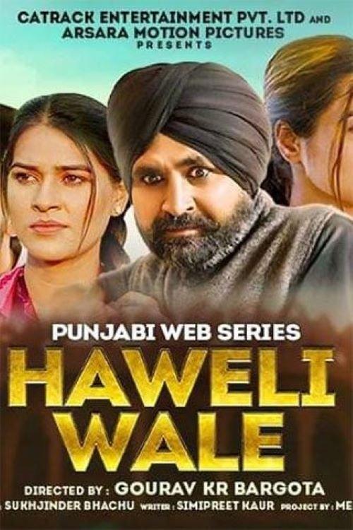 Haweli Wale 2021 official movie poster