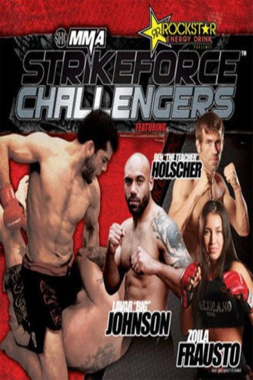 Strikeforce Challengers 7: Johnson vs. Mahe 2010 official movie poster