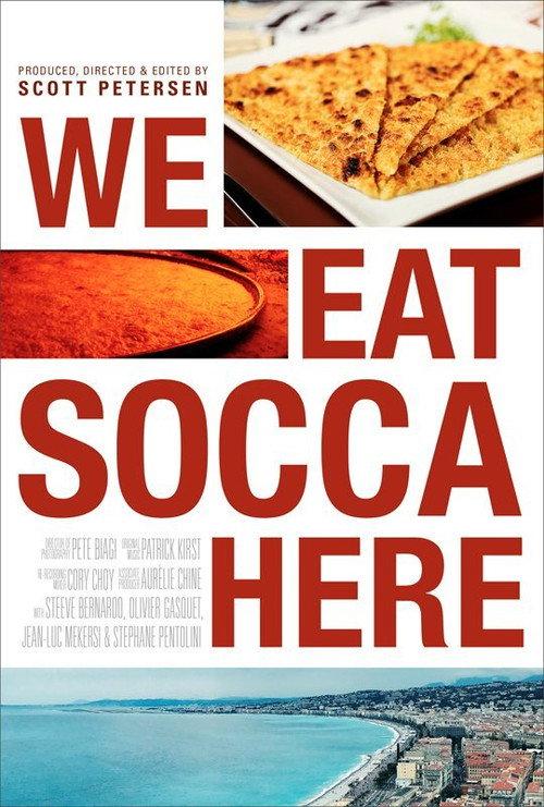 We Eat Socca Here 2021 official movie poster