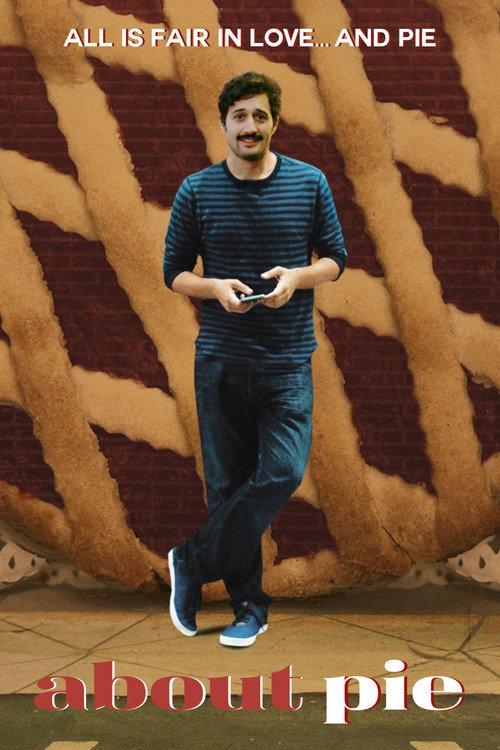 About Pie 2021 official movie poster