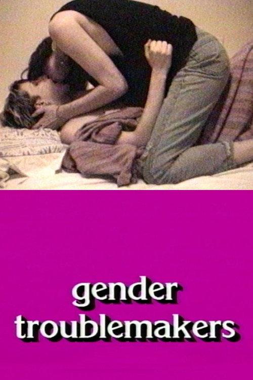 Gender Troublemakers 1993 official movie poster