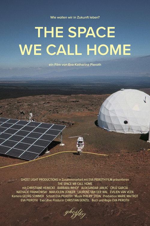 The Space We Call Home 2026 official movie poster
