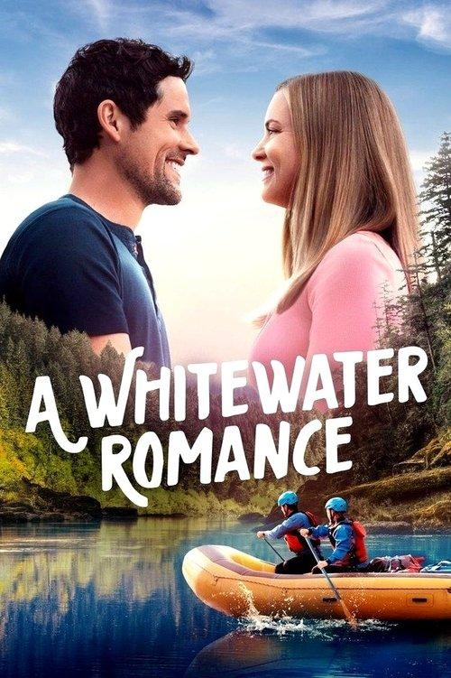 A Whitewater Romance 2024 official movie poster