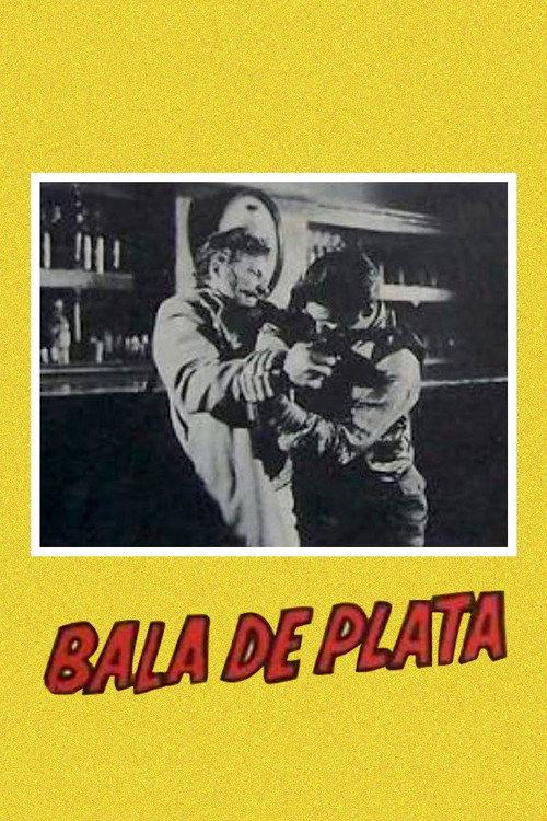 Bala de Plata 1960 official movie poster