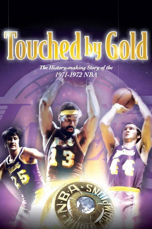 Touched by Gold: '72 Lakers 2012 official movie poster