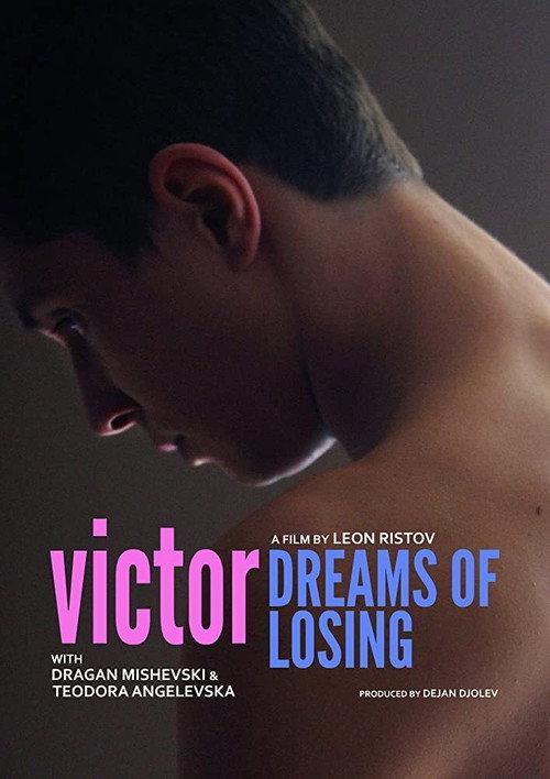 Victor Dreams of Losing 2018 official movie poster