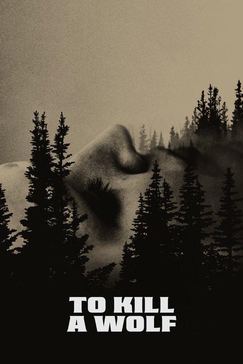 To Kill a Wolf 2025 official movie poster
