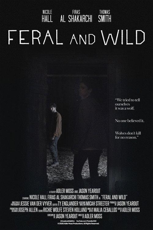 Feral and Wild 2026 official movie poster