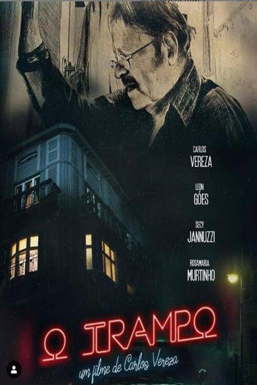 O Trampo 2019 official movie poster