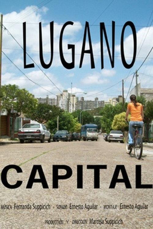 Lugano capital 2010 official movie poster