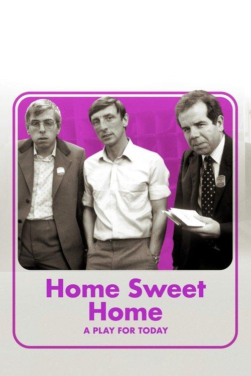 Home Sweet Home 1982 official movie poster