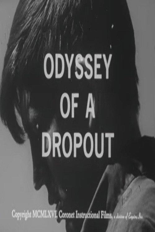 Odyssey of a Dropout 1966 official movie poster