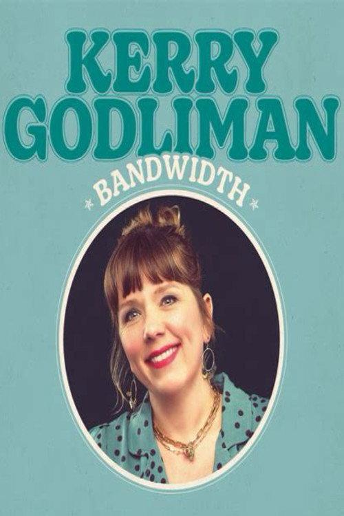 Kerry Godliman: Bandwidth 2026 official movie poster