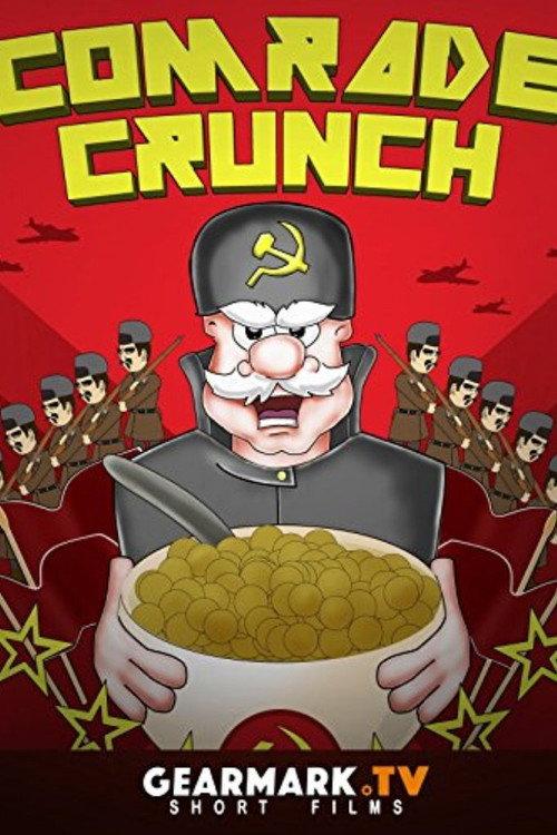 Comrade Crunch 2016 official movie poster