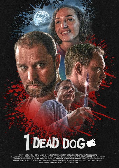 1 Dead Dog 2020 official movie poster