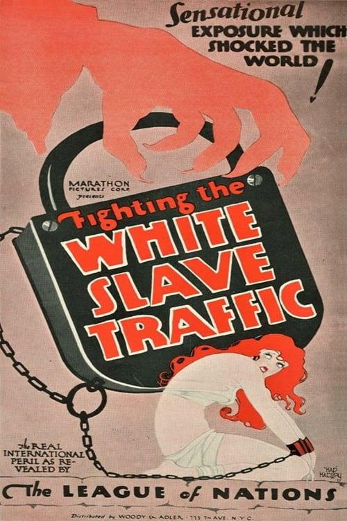Fighting the White Slave Traffic 1927 official movie poster