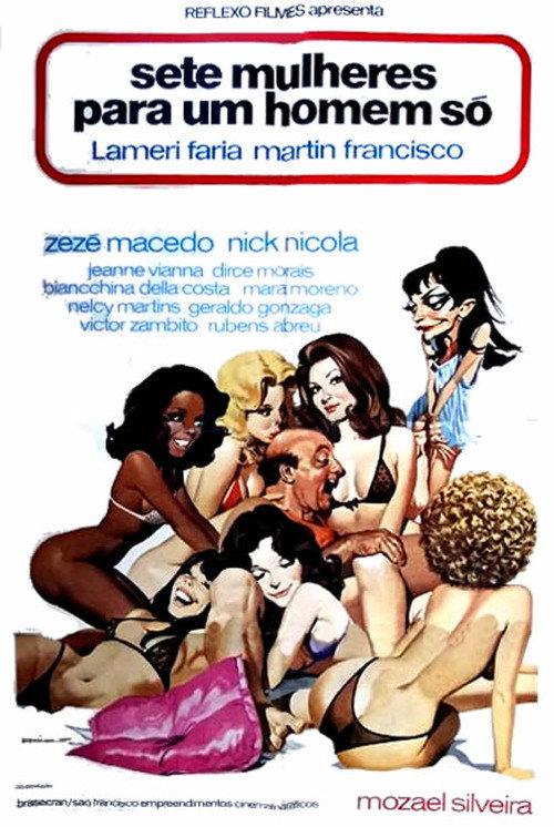 Sete Mulheres Para Um Homem Só 1976 official movie poster