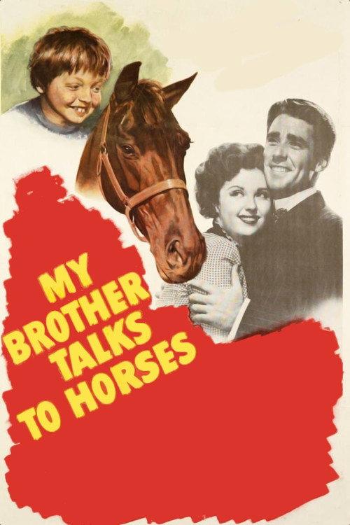 My Brother Talks to Horses 1947 official movie poster