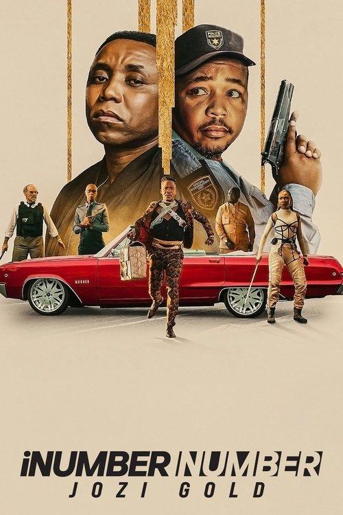 iNumber Number: Jozi Gold 2023 official movie poster