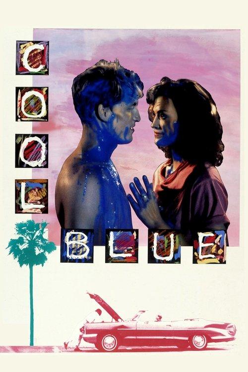 Cool Blue 1990 official movie poster