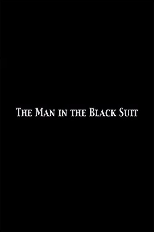The Man in the Black Suit 2009 official movie poster