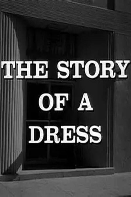 The Story of a Dress 1964 official movie poster
