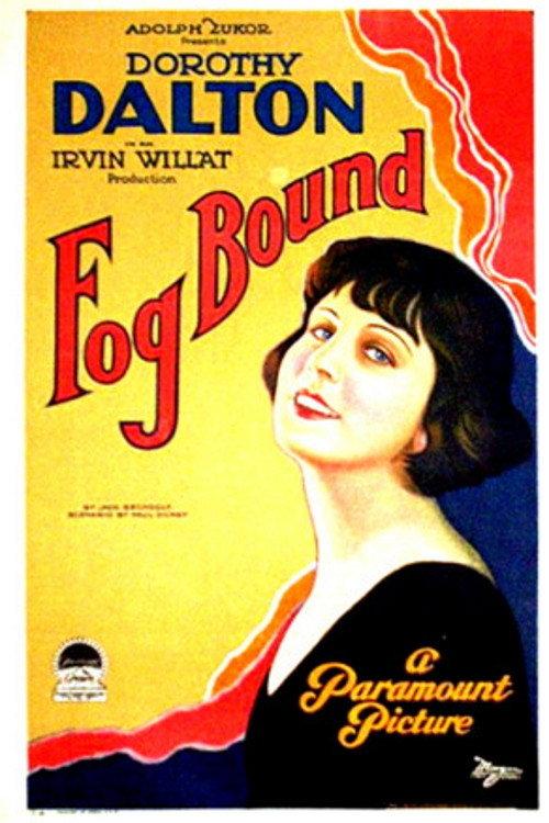 Fog Bound 1923 official movie poster