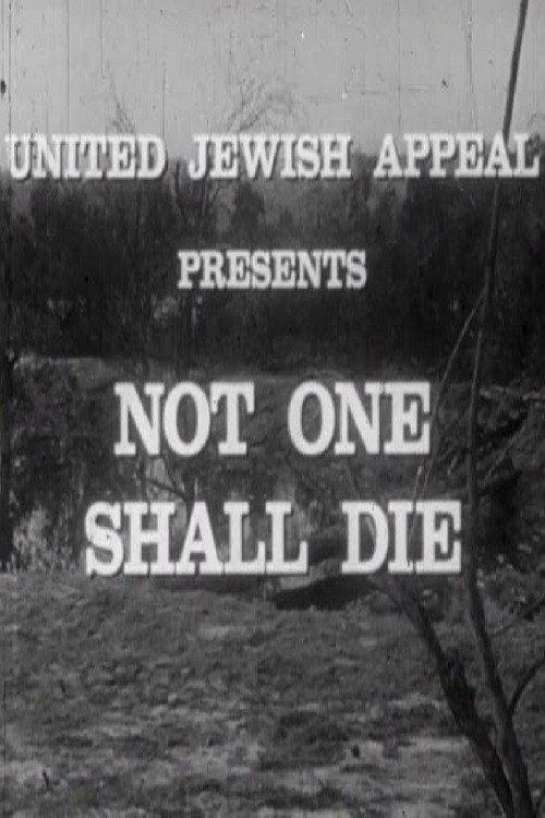 Not One Shall Die 1957 official movie poster