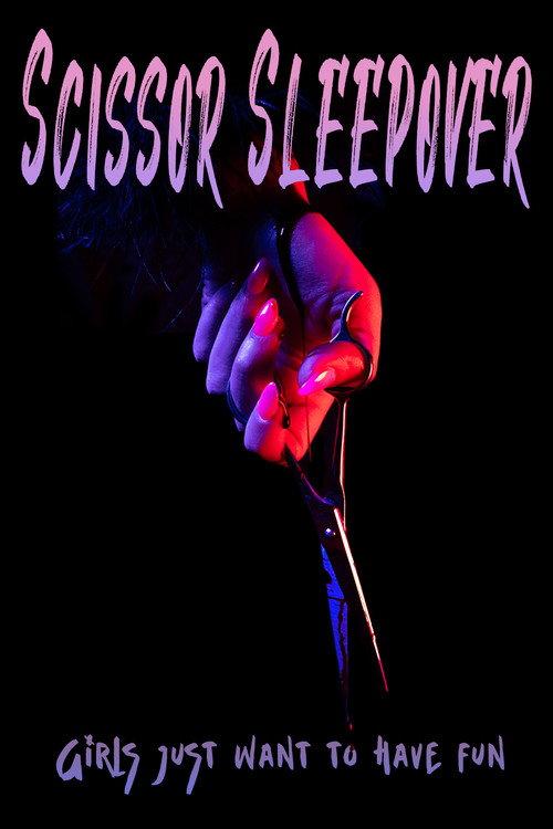 Scissor Sleepover official movie poster