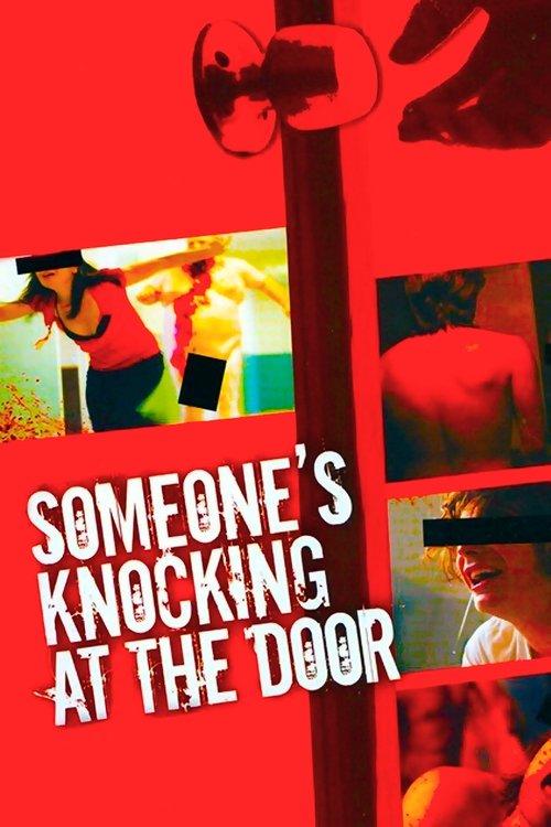 Someone's Knocking at the Door 2009 official movie poster