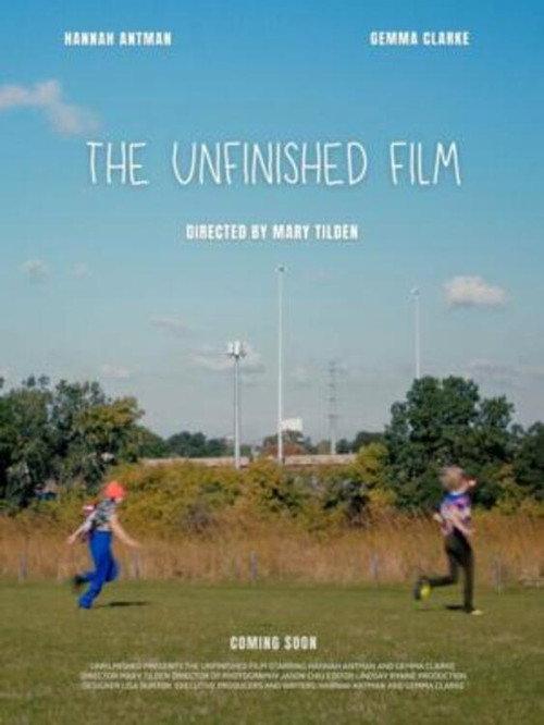 The Unfinished Film official movie poster
