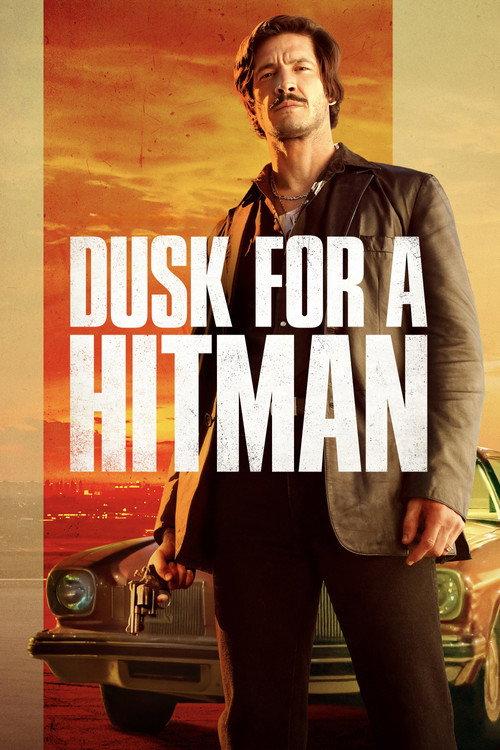Dusk for a Hitman 2023 official movie poster