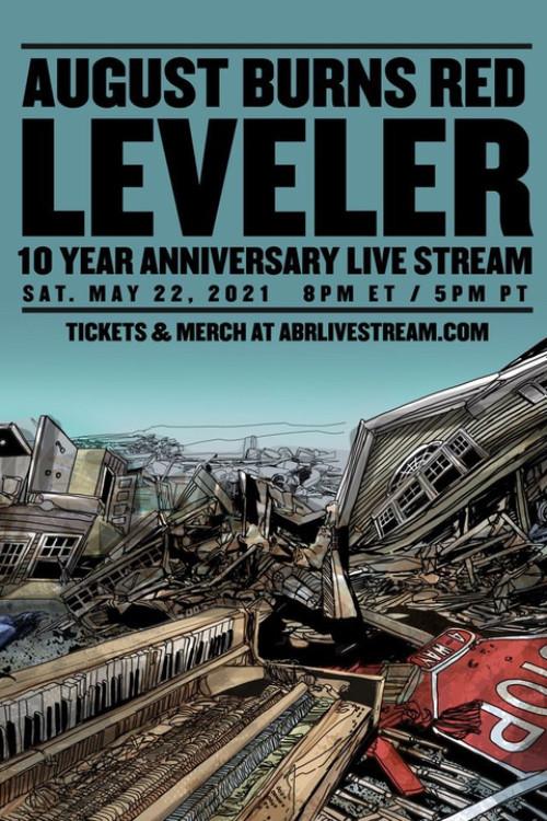 August Burns Red - Leveler 10 Year Anniversary Livestream 2021 official movie poster