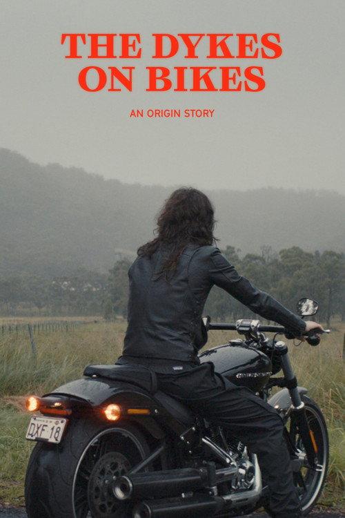 Dykes on Bikes: An Origin Story 2022 official movie poster