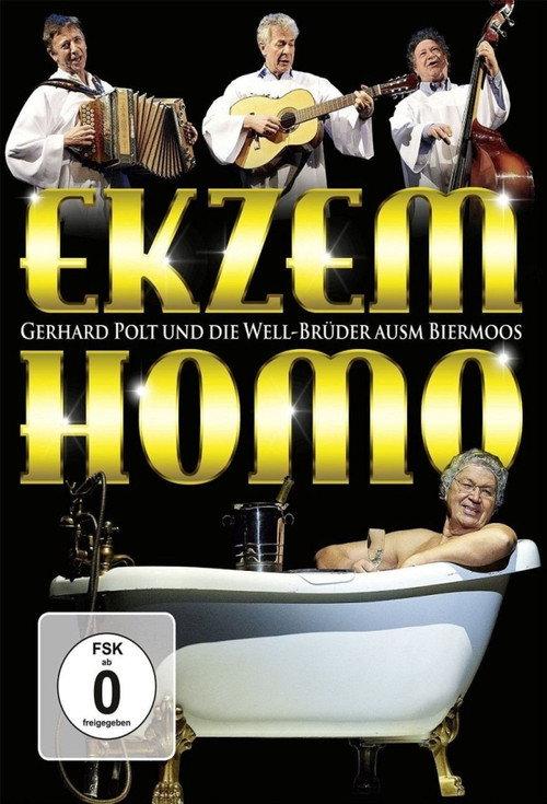 Gerhard Polt - Ekzem Homo 2016 official movie poster