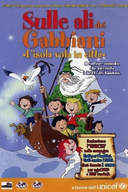 Sulle Ali Dei Gabbiani - L'isola va in città 2006 official movie poster