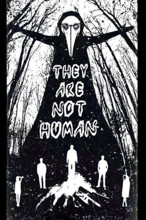 They Are Not Human 2018 official movie poster