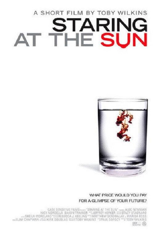 Staring at the Sun 2005 official movie poster